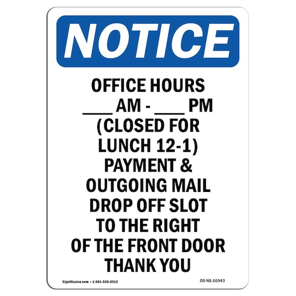OSHA Sign, Office Hours _ Am, _ Pm, 5in X 3.5in Decal, 10PK, 3.5" W, 5" H, Portrait, PK10